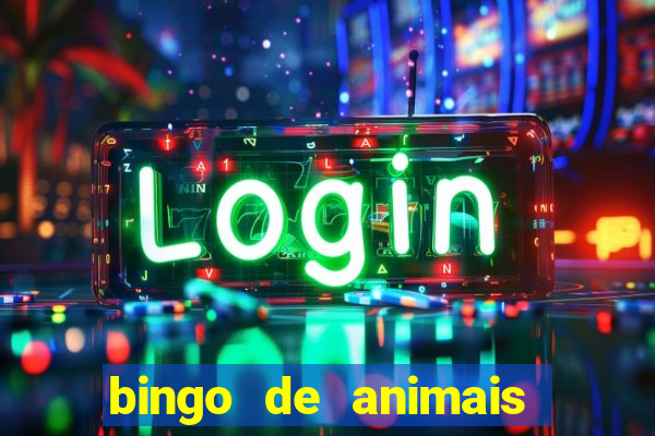 bingo de animais para educa??o infantil