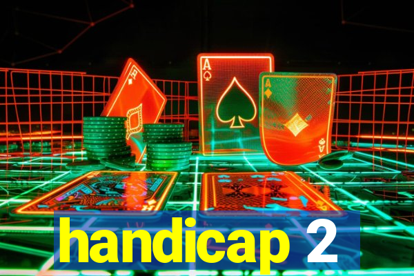 handicap 2