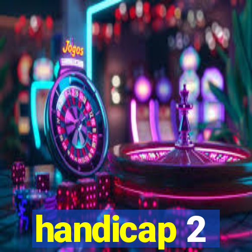 handicap 2