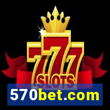 570bet.com