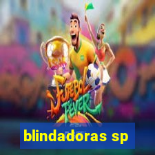 blindadoras sp