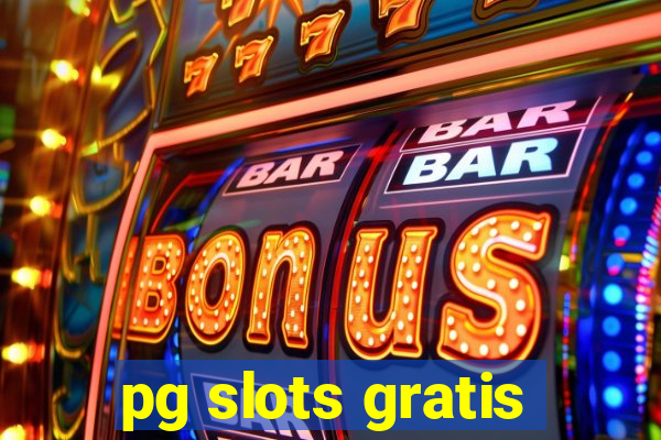 pg slots gratis