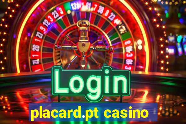 placard.pt casino