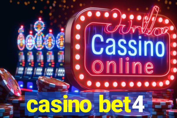 casino bet4