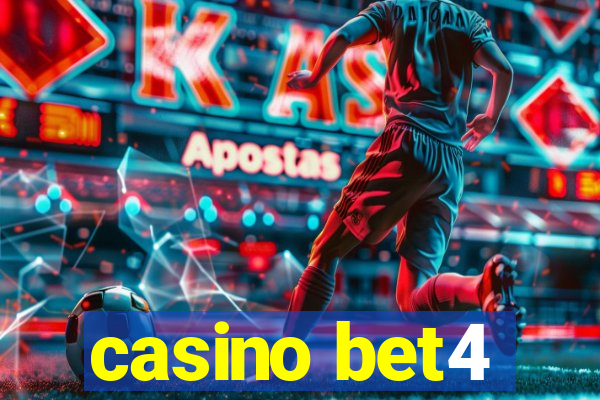 casino bet4