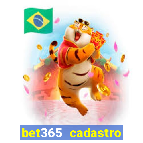 bet365 cadastro login entrar