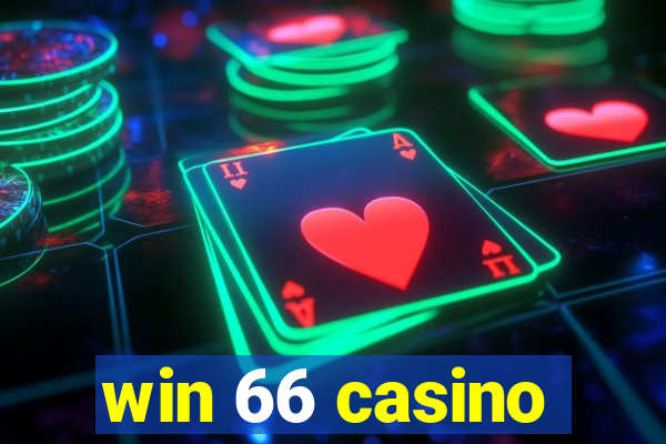 win 66 casino