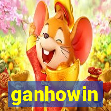 ganhowin