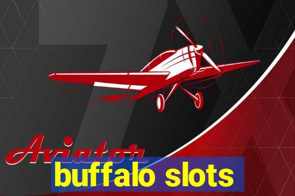 buffalo slots