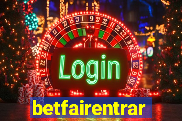 betfairentrar