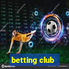 betting club