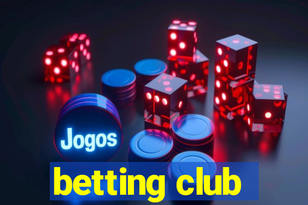 betting club