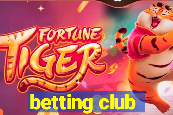 betting club