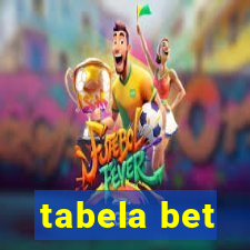 tabela bet