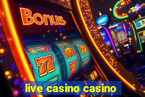 live casino casino