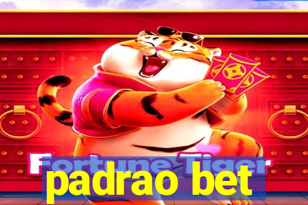 padrao bet