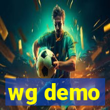 wg demo