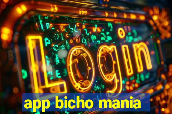 app bicho mania