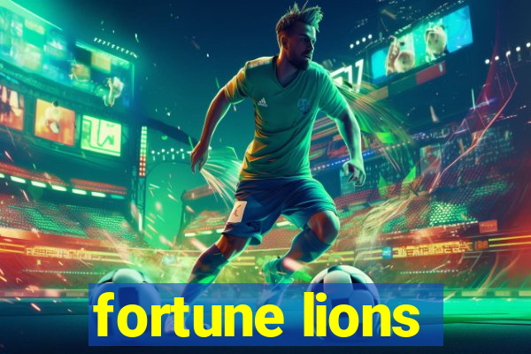 fortune lions