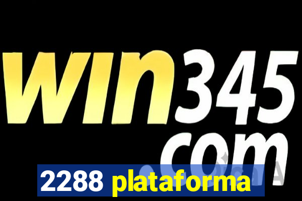 2288 plataforma