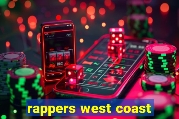 rappers west coast