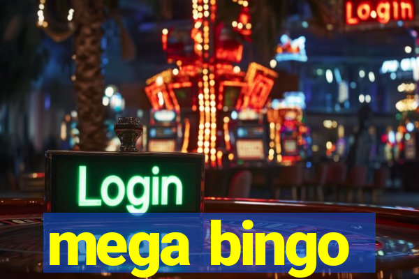 mega bingo