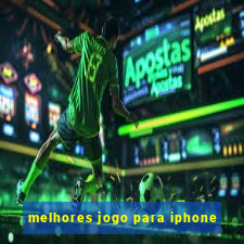 melhores jogo para iphone