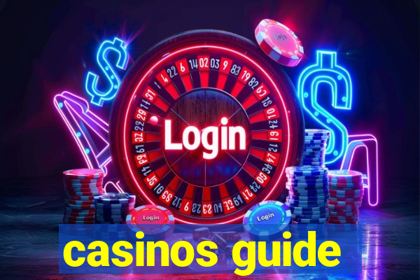 casinos guide