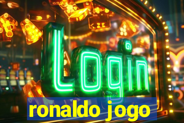 ronaldo jogo