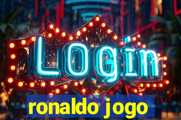 ronaldo jogo