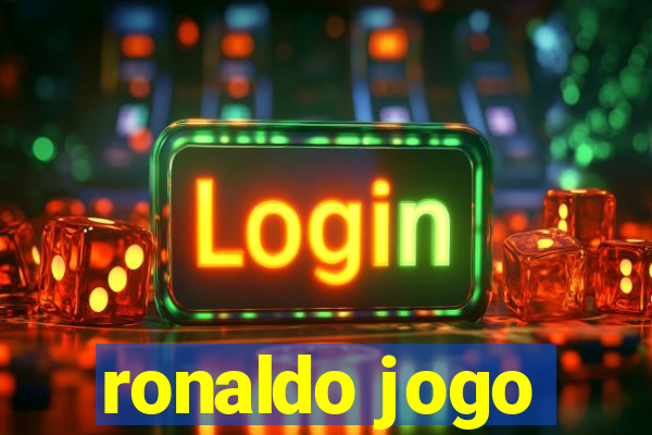 ronaldo jogo