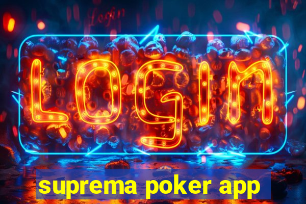 suprema poker app