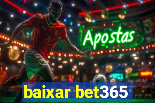 baixar bet365