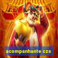 acompanhante czs