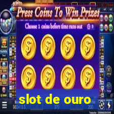 slot de ouro