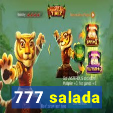 777 salada