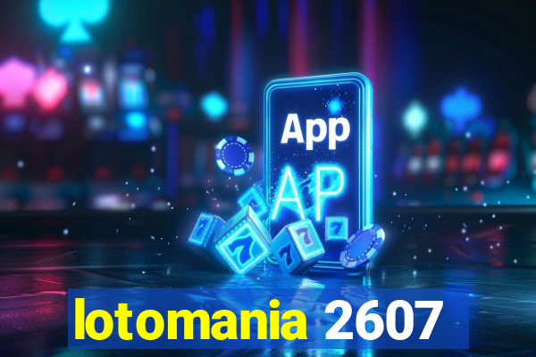 lotomania 2607