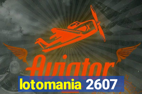 lotomania 2607