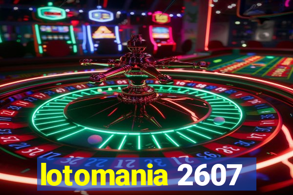 lotomania 2607