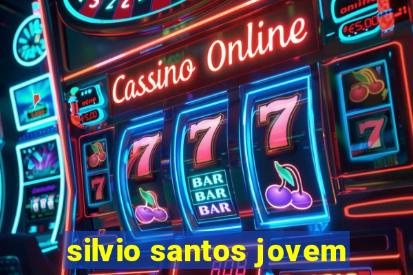 silvio santos jovem