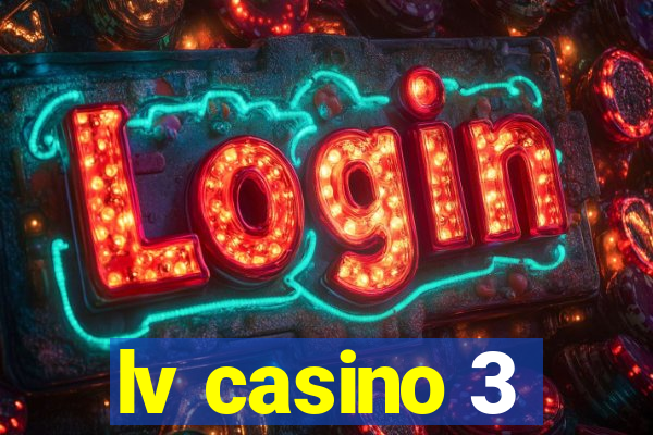 lv casino 3