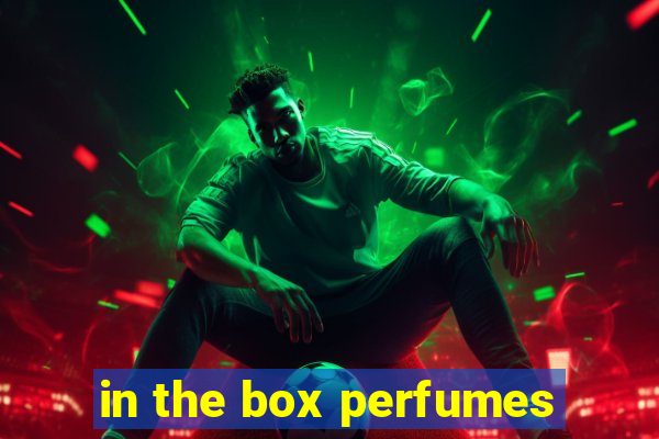 in the box perfumes