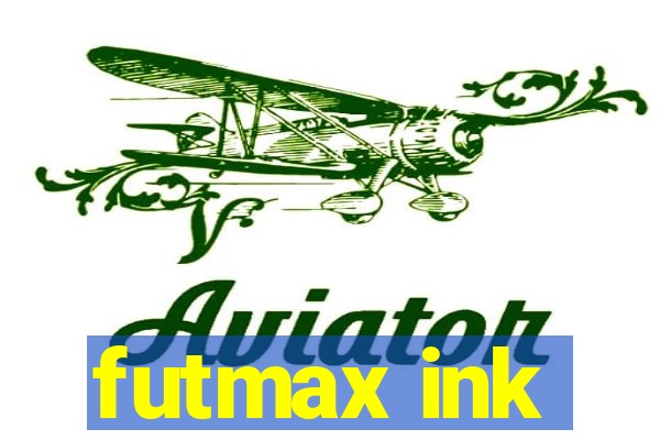 futmax ink