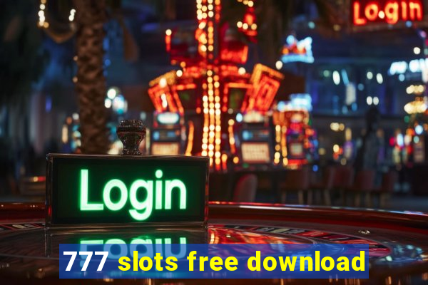 777 slots free download