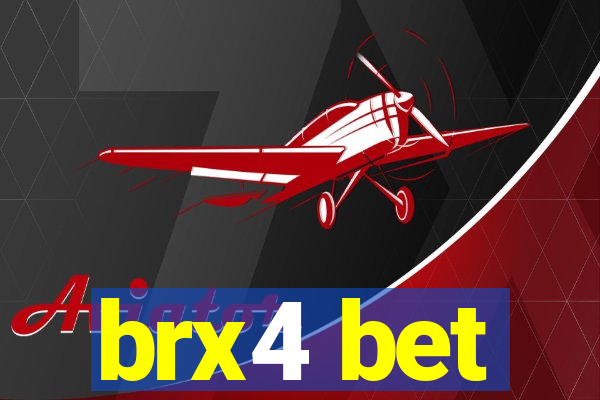 brx4 bet