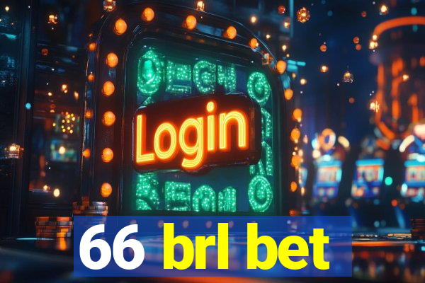 66 brl bet