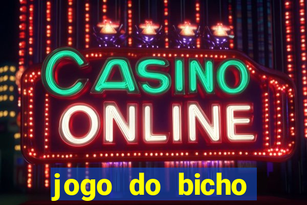 jogo do bicho online que ganha dinheiro de verdade