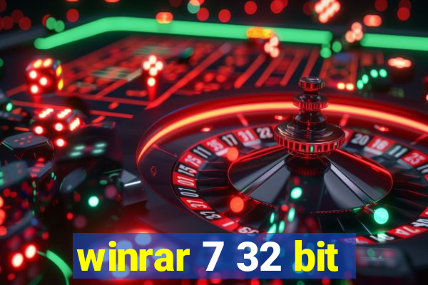 winrar 7 32 bit