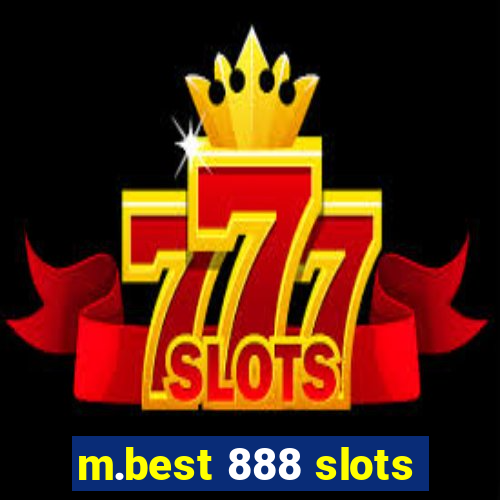 m.best 888 slots