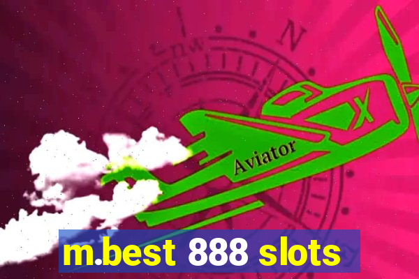 m.best 888 slots